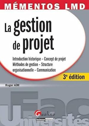 la gestion de projet (3e édition)