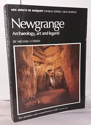 Newgrange. Archaeology art and legend