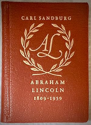Abraham Lincoln 1809-1959 The Address By Carl Sandburg Before The United States Congress Washingt...