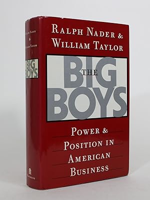 The Big Boys: Power and Position in American Business