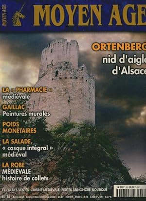Moyen Age n?18 : Ortenberg nid d'aigle d'Alsace - Collectif