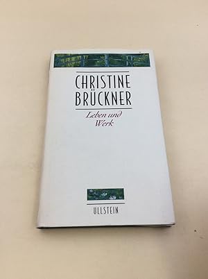 Christine Brückner: Leben und Werk
