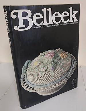 Belleek; the complete collector's guide and illustrated reference