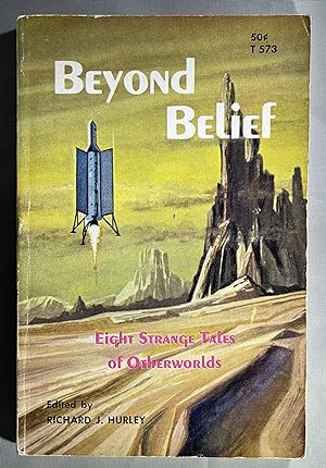 Beyond Belief: Eight Strange Tales of Otherworlds