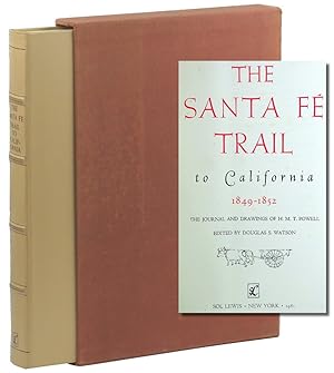 The Santa Fe Trail to California 1849-1852: the Journal and Drawings of H.M.T. Powell