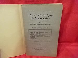 Revue Historique de la Lorraine, publiée tous les deux mois par la Société d'Archéologie lorraine...