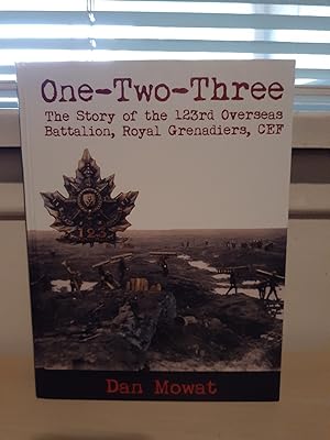 One-Two-Three: The Story of the 123rd Overseas Battalion, Royal Grenadiers, CEF