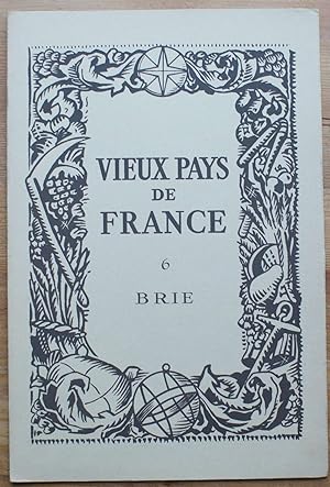Vieux pays de France - Numéro 6 - Brie