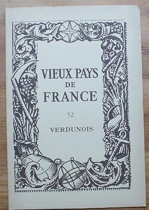 Vieux pays de France - Numéro 52 - Verdunois