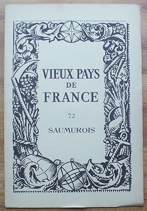 Vieux pays de France - Numéro 72 - Saumurois