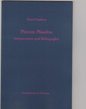 Platons Phaidros: Interpretation und Bibliographie