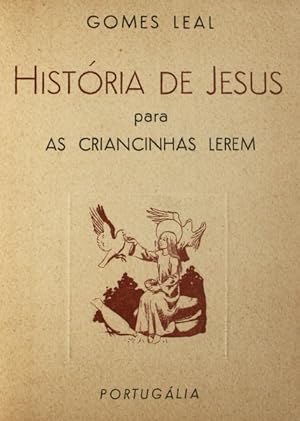 HISTÓRIA DE JESUS PARA AS CRIANCINHAS LEREM. [5.ª EDIÇÃO]