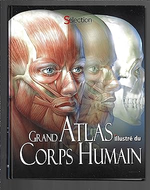 Grand atlas illustré du corps humain