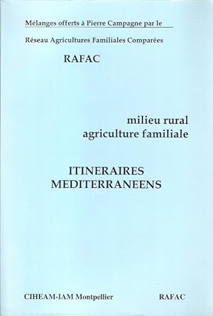 Milieu Rural Agriculture Familiale : Itinéraires Méditerranéens
