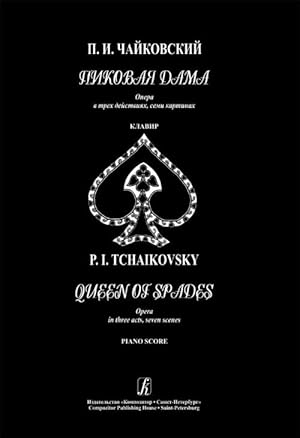 The Queen of Spades. Pique dame. Opera. Piano score. With transliterated text