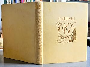 El Pirineu. Tradicions I Llegendes. Xilografies De E. C. Ricart.
