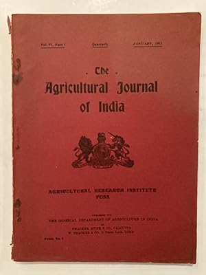 The Agricultural Journal of India. VOL. VI, PART 1, JANUARY 1911