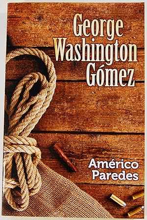 George Washington Gomez, Spanish Edition