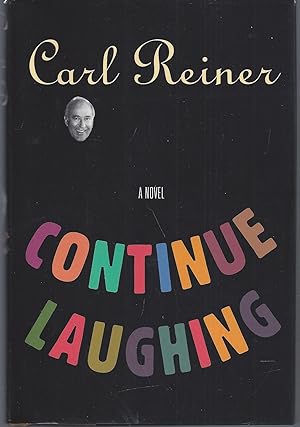 Continue Laughing (Signed First Edition)