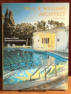 Paul R. Williams, Architect: A Legacy of Style