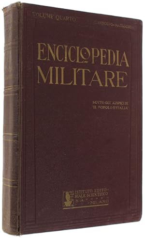 ENCICLOPEDIA MILITARE. Volume 4.:
