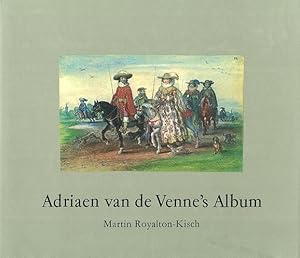 Adriaen van de Venne's Album in the Department of Prints and Drawings in the British Museum