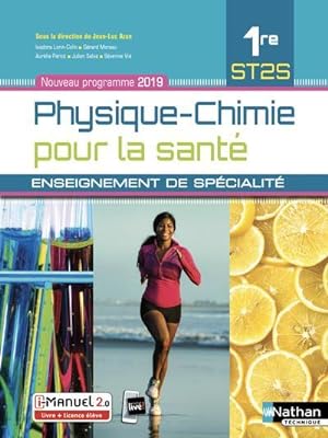 physique-chimie pour la santé ; 1re ST2S ; enseignement de spécialité (édition 2019)