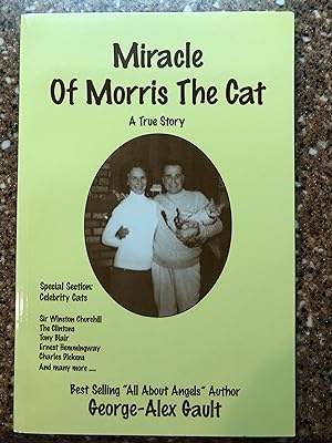 Miracle of Morris the Cat - A True Story