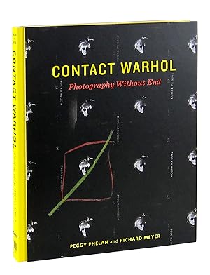 Contact Warhol: Photography Without End