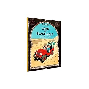 The Adventures of Tintin Land of Black Gold
