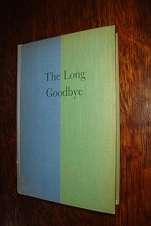 THE LONG GOODBYE (first printing)