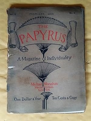 The Papyrus, a magazine of individuality, vol. 2 no 2, February 1904