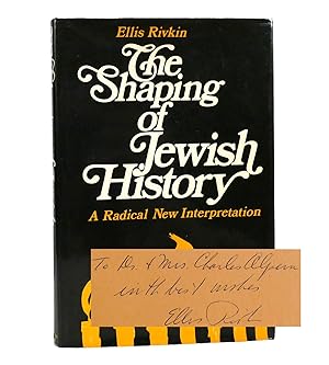 THE SHAPING OF JEWISH HISTORY Signed