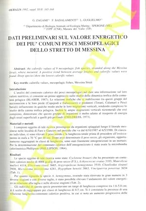 Dati preliminari sul valore energetico dei più comuni pesci mesopelagici dello Stretto di Messina.