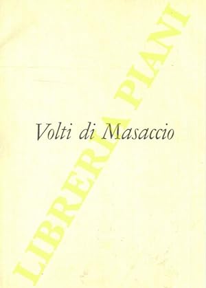 Volti di Masaccio. Storia e Critica Dal Rinascimento al Neoclassicismo Fine arts History and Crit...