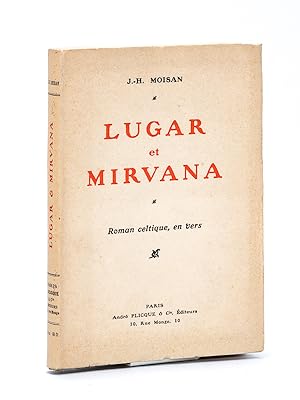 Lugar et Mirvana. Roman celtique, en vers [ Edition originale ]