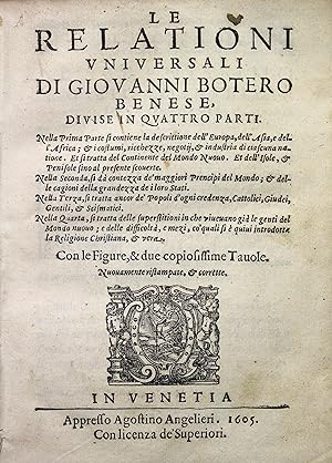 Le Relationi universali di Giovanni Botero Benese divise in quattro partiÖ con le figure, & due c...