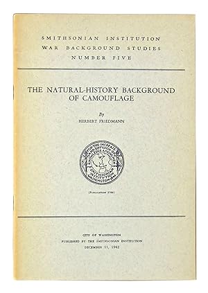 The Natural-History Background of Camouflage (Smithsonian Institution War Background Studies Numb...