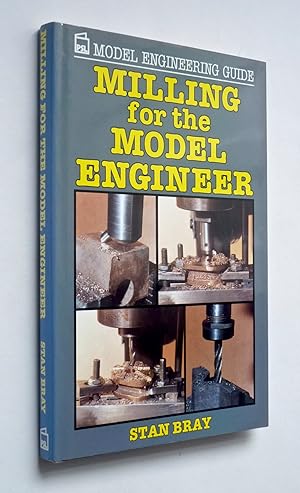 MILLING FOR THE MODEL ENGINEER