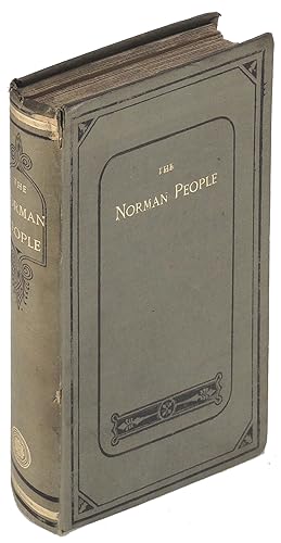 The Norman People and Their Existing Descendants in the British Dominions and the United States o...