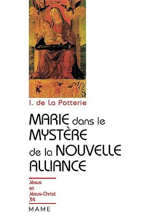 Marie dans le mystère de l'Alliance