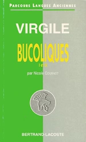 Virgile : Bucoliques, I et IX