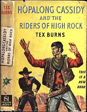 Hopalong Cassidy and the Riders of High Rock