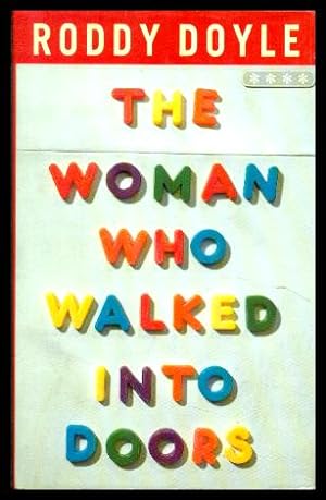 THE WOMAN WHO WALKED INTO DOORS