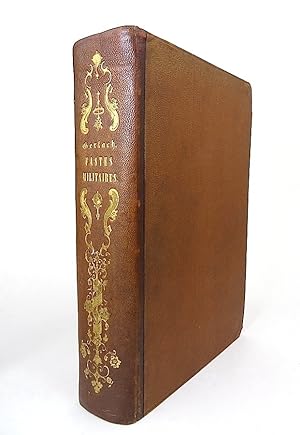 Fastes Militaires des Indes-Orientales Néerlandaises. [PRESENTATION COPY TO MARÉCHAL COMTE RANDON...