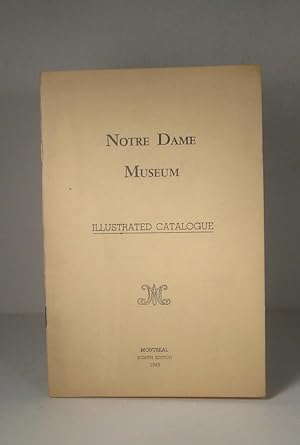 Notre Dame Museum. Illustrated Catalogue