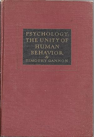 Psychology : The Unity Of Human Behavior: An Introduction To General Psychology