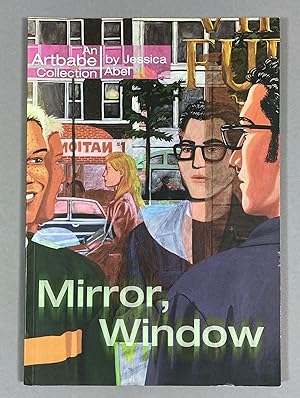 Mirror, Window: An Artbabe Collection