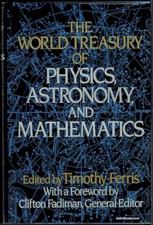 The World Treasury Of Physics, Astronomy And Mathematics