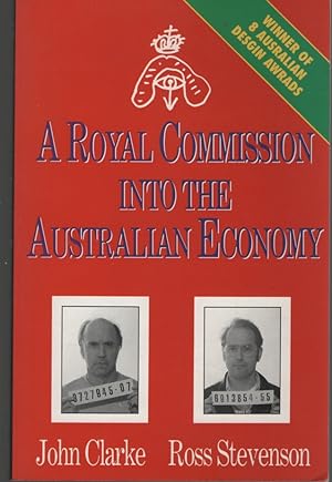 A Royal Commission Into the Australian Economy